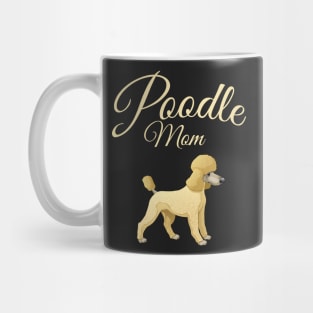 Poodle Mom Mug